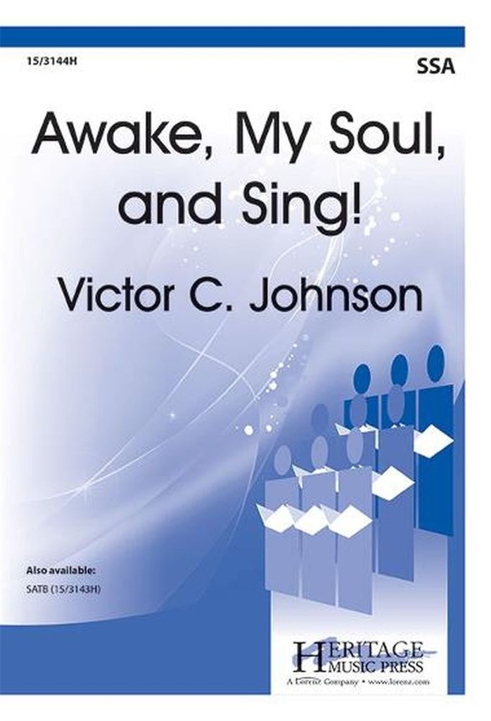 Awake, My Soul and Sing